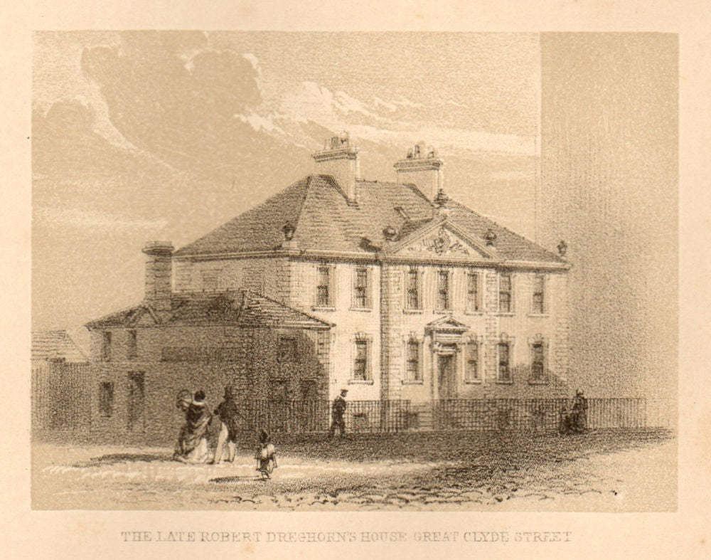 The late Robert Dreghorn's house, Great Clyde Street, Glasgow. SMALL 1848